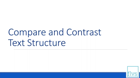 Thumbnail for Compare and Contrast Text Structure