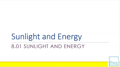 Thumbnail for Sunlight and Energy
