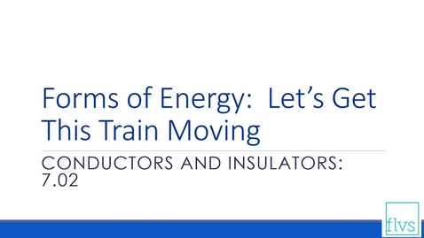 Thumbnail for Conductors and Insulators