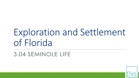 Thumbnail for entry Seminole Life