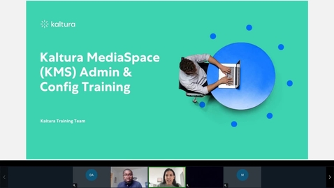 Thumbnail for Kaltura MediaSpace KMS Admin Configuration Training