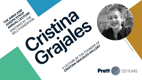 Thumbnail for entry Cristina Grajales | The Anna and Joseph Syrop Annual Lecture