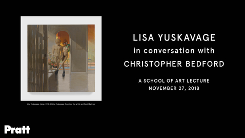 Thumbnail for  Lisa Yuskavage in Conversation with Christopher Bedford