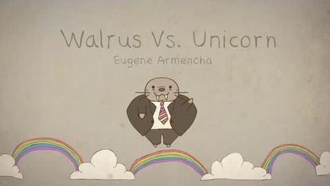 Thumbnail for entry WALRUS VS UNICORN Eugene Armencha