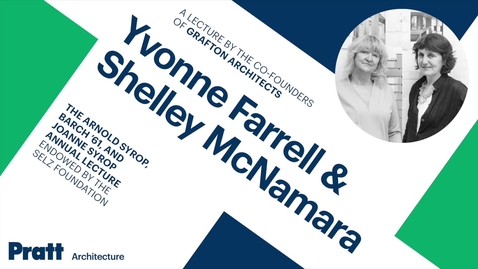 Thumbnail for Grafton Architects | The Arnold Syrop, BArch ’61, and Joanne Syrop Annual Lecture