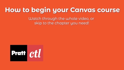 Thumbnail for Welcome! How to get started with your Canvas course