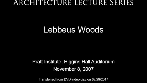 Thumbnail for Architectural Lecture Series: Lebbeus Woods