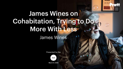 Thumbnail for James Wines on Cohabitation, Trying to Do More With Less