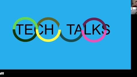 Thumbnail for entry Tech Talks April 2023