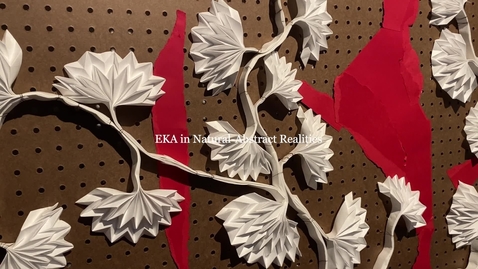 Thumbnail for entry EKA in Natural-Abstract Realities