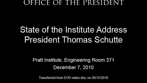 Thumbnail for State of the Institute Address 2010: President Thomas Schutte