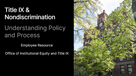 Thumbnail for Title IX NDNH Presentation - Supporting Faculty