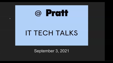 Thumbnail for entry Tech Talk September 2021