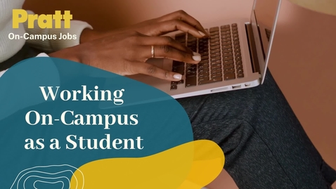 Thumbnail for entry Working On-Campus as a Student - On-Campus Employment