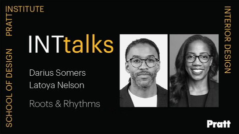 Thumbnail for INTtalk: Roots &amp; Rhythms with Darius Somers and Latoya Nelson Kamdang