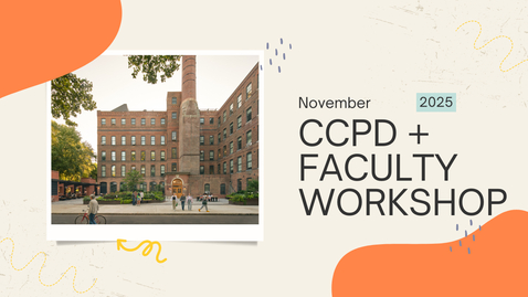 Thumbnail for CCPD + Faculty Meeting Fall 2025 - Bringing Career Resources to Your Students