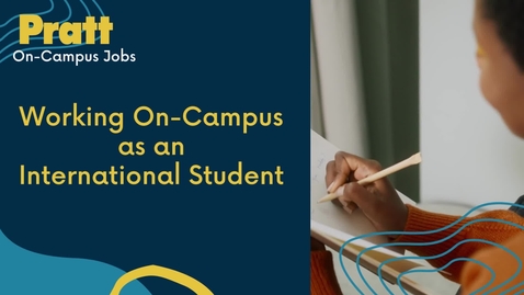 Thumbnail for Working On-Campus as an International Student - On-Campus Employment
