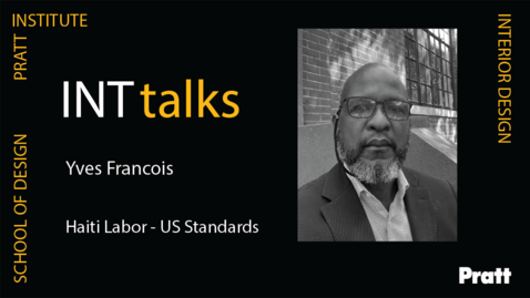 Thumbnail for INTtalk: Haiti Labor, US Standards with Yves C. Francois
