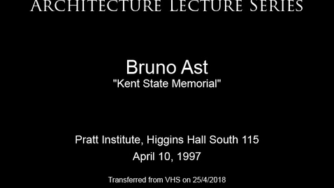 Thumbnail for Architecture Lecture Series: Bruno Ast, &quot;Kent State Memorial&quot;