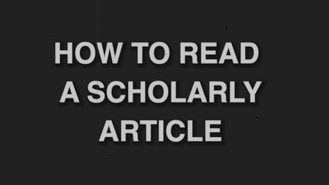 Thumbnail for How to Read a Scholarly Article
