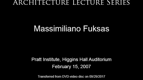 Thumbnail for entry Architecture Lecture Series: GAUD Lecture Series: Massimiliano Fuksas