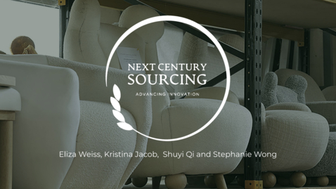 Thumbnail for Next Century Sourcing - CEL Capstone 2023