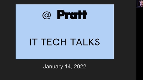 Thumbnail for entry Tech Talk January 2022