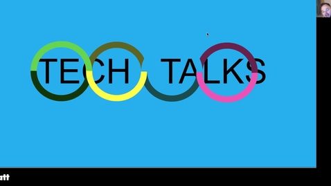 Thumbnail for entry Tech Talks July 2023