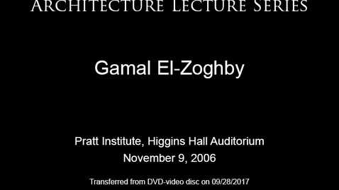 Thumbnail for entry Architecture Lecture Series: Gamal El-Zoghby, &quot;Engrammatic Syntaxis: Deviations, Transmutations, and Inversions&quot;