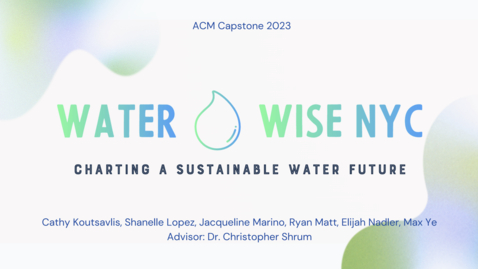Thumbnail for Waterwise NYC - CEL Capstone 2023