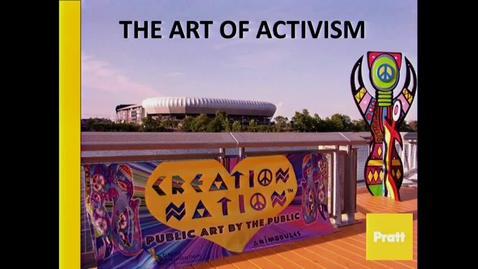 Thumbnail for entry The Art of Activism