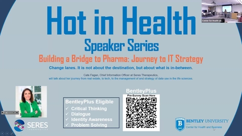 Thumbnail for entry Hot in Health - Building a Bridge to Pharma: Journey to IT Strategy - November 28, 2023
