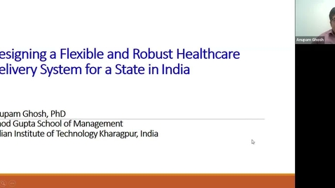 Thumbnail for Designing a Flexible &amp; Robust Healthcare Delivery System for a State in India - April 27, 2023