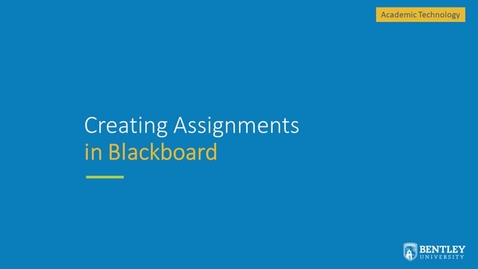 Thumbnail for entry Creating Assignments in Blackboard