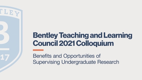 Thumbnail for Benefits and Opportunities of Supervising Undergraduate Research