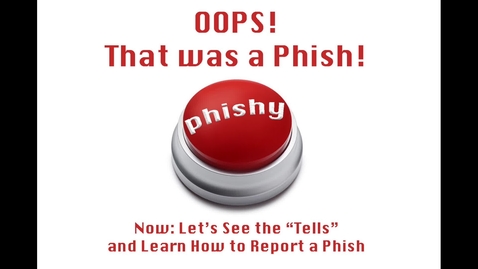 Thumbnail for entry Phish Tells