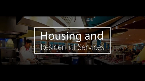 Thumbnail for entry Housing and Residential Services