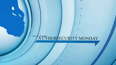Thumbnail for entry A Cyber Security Monday