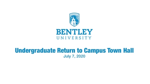 Thumbnail for Undergrad Return To Campus Town Hall - July 7, 2020