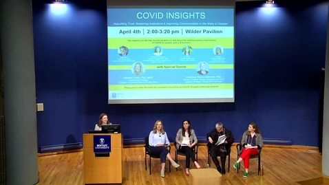 Thumbnail for COVID Insights:  Rebuilding Trust, Bolstering Institutions &amp; Improving Communication in the Wake of Disaster - April 4, 2023
