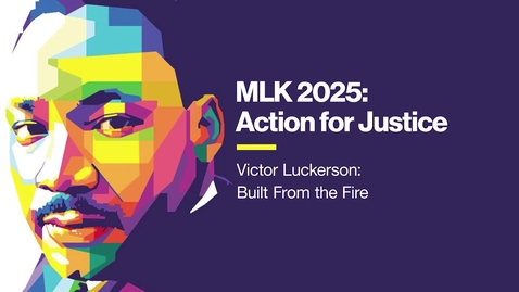 Thumbnail for MLK 2025:  Action for Justice - January 28, 2025