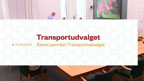 Thumbnail for Transportudvalget d. 23. juni 2020