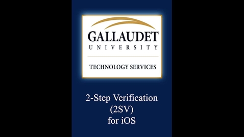 Thumbnail for 2-Step Verification (2SV) - ios