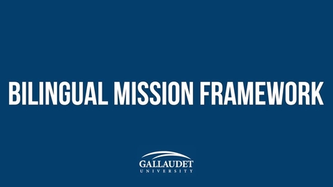 Thumbnail for entry Bilingual Mission Framework: SECOND DRAFT