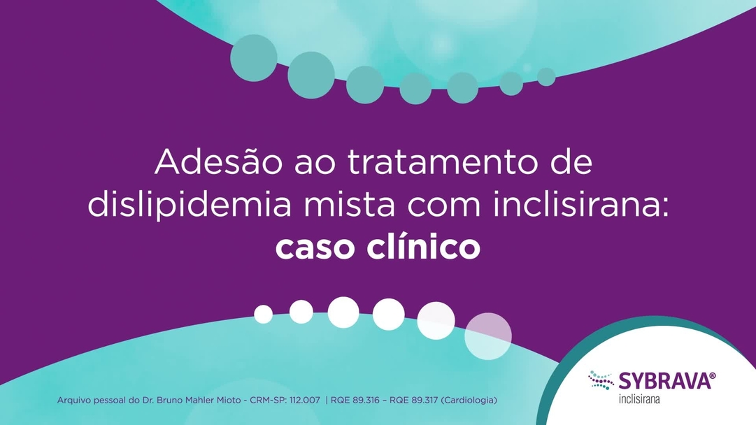 Estudo KOMODO – Adesão ao tratamento de Dislipidemia mista c