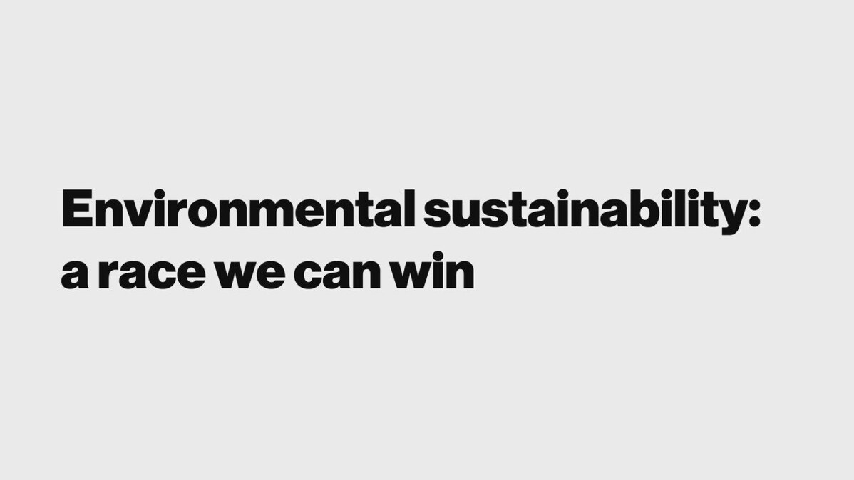 Environmental sustainability: a race we can win