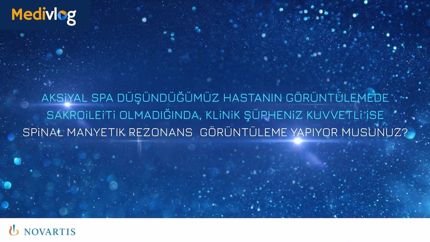 v2.0 | MediVlog Bölüm 3 | Aksiyal Spa Düşündüğümüz Hastanın Görüntülemede Sakroileiti Olmadığında, Klinik Şüheniz Kuvvetli ise Spinal Manyetik Rezonans Görüntüleme Yapıyor Musunuz? | Pamir Atagündüz