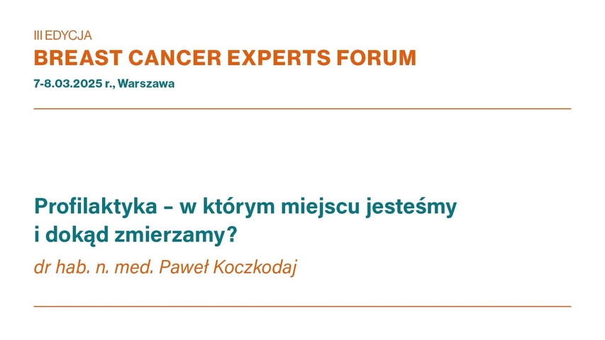 Profilaktyka – w którym miejscu jesteśmy i dokąd zmierzamy?