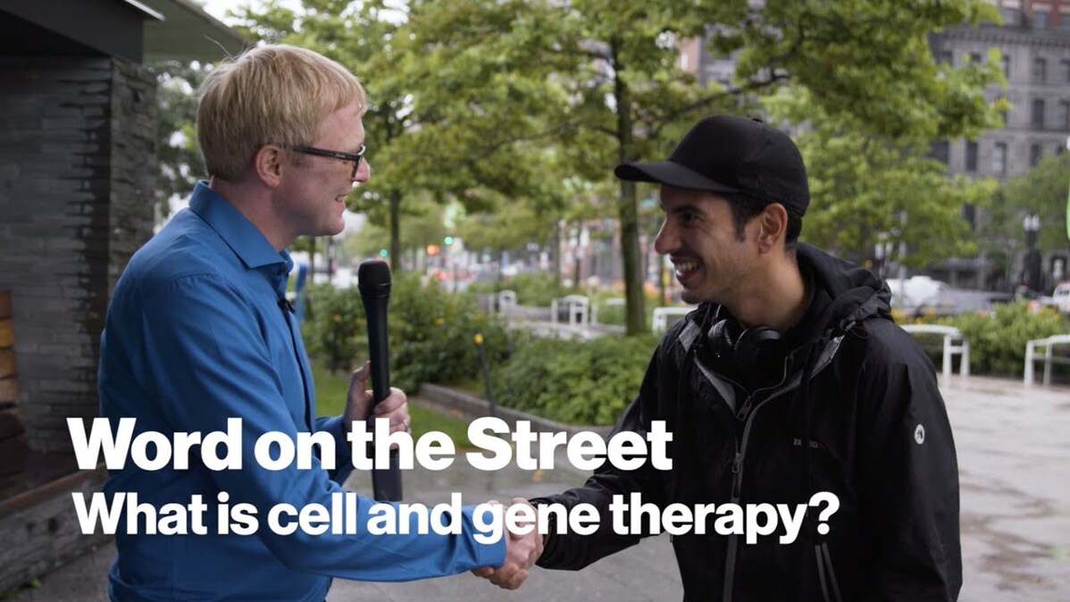 The Word on the Street: Cell and Gene Therapy