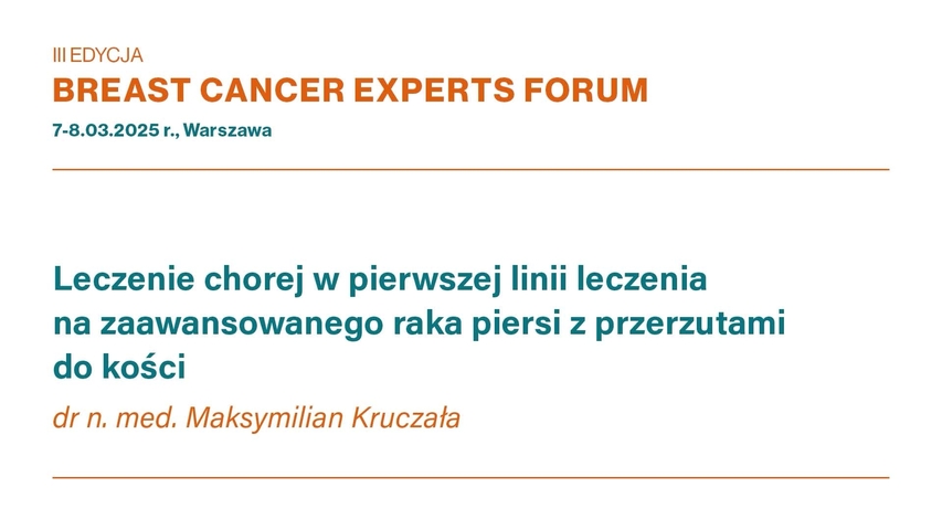 Wykład pt „Leczenie chorej w pierwszej linii leczenia na zaa